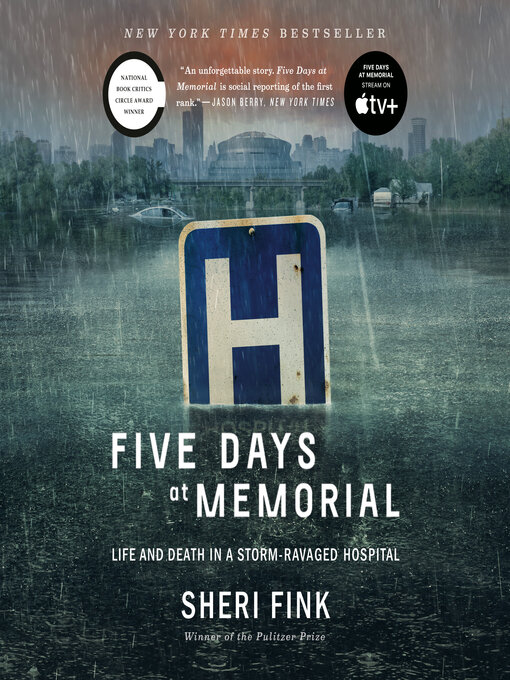 Title details for Five Days at Memorial by Sheri Fink - Wait list